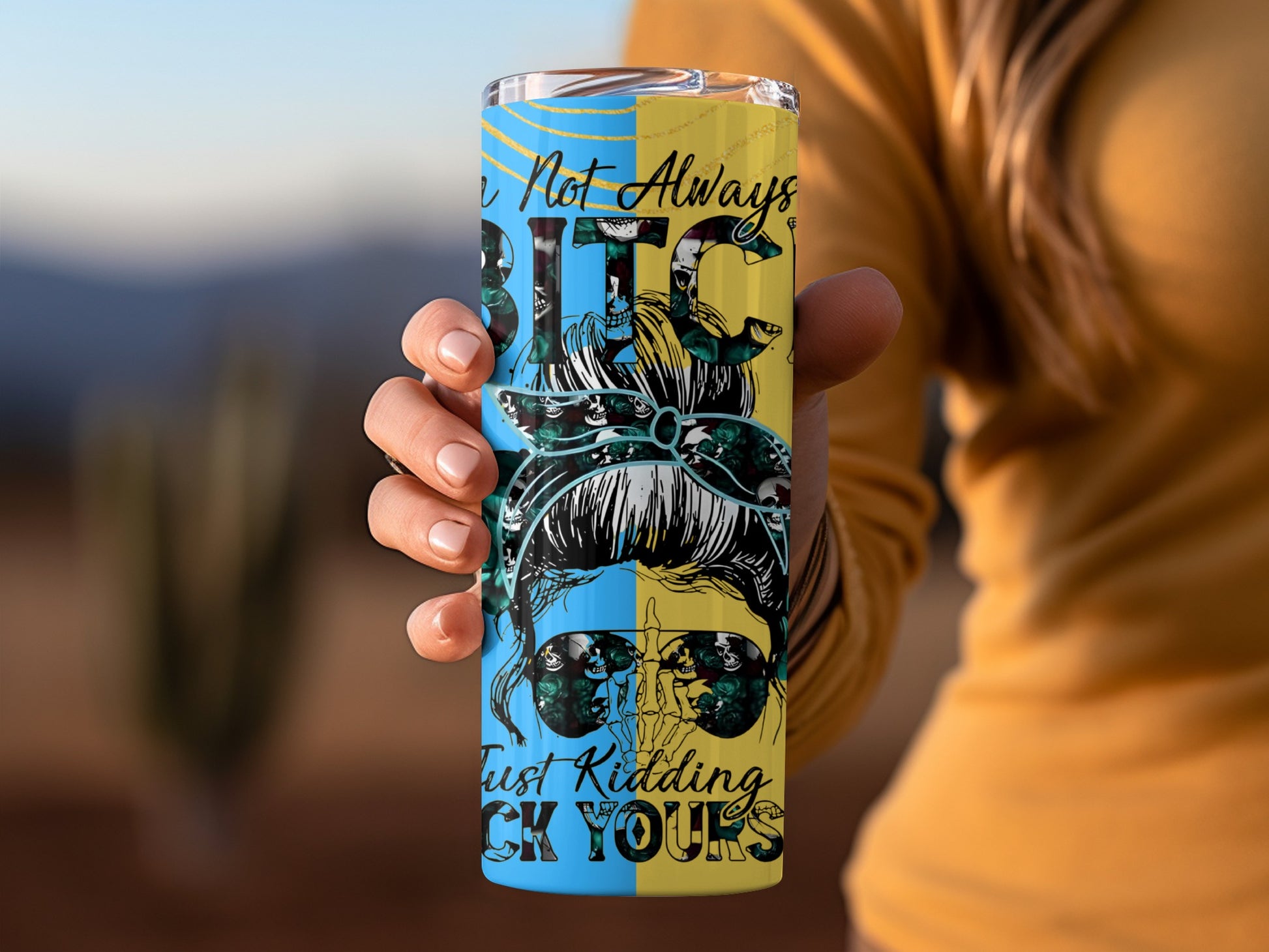 Funny Graphic Design Tumbler with Attitude Message