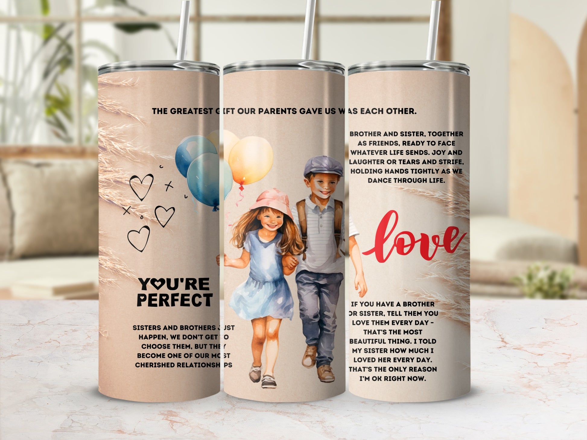 You're Perfect Love Brother and Sister Tumbler