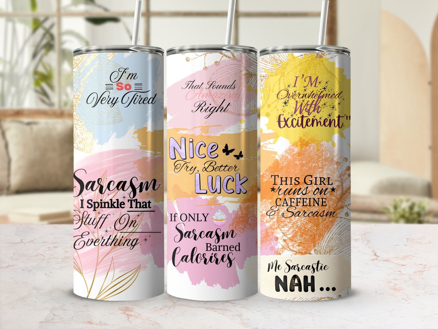 Funny Sarcastic Quotes Colorful Stainless Steel Tumblers
