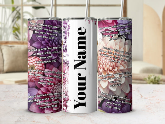 Custom Inspirational Quotes Floral Design Tumbler