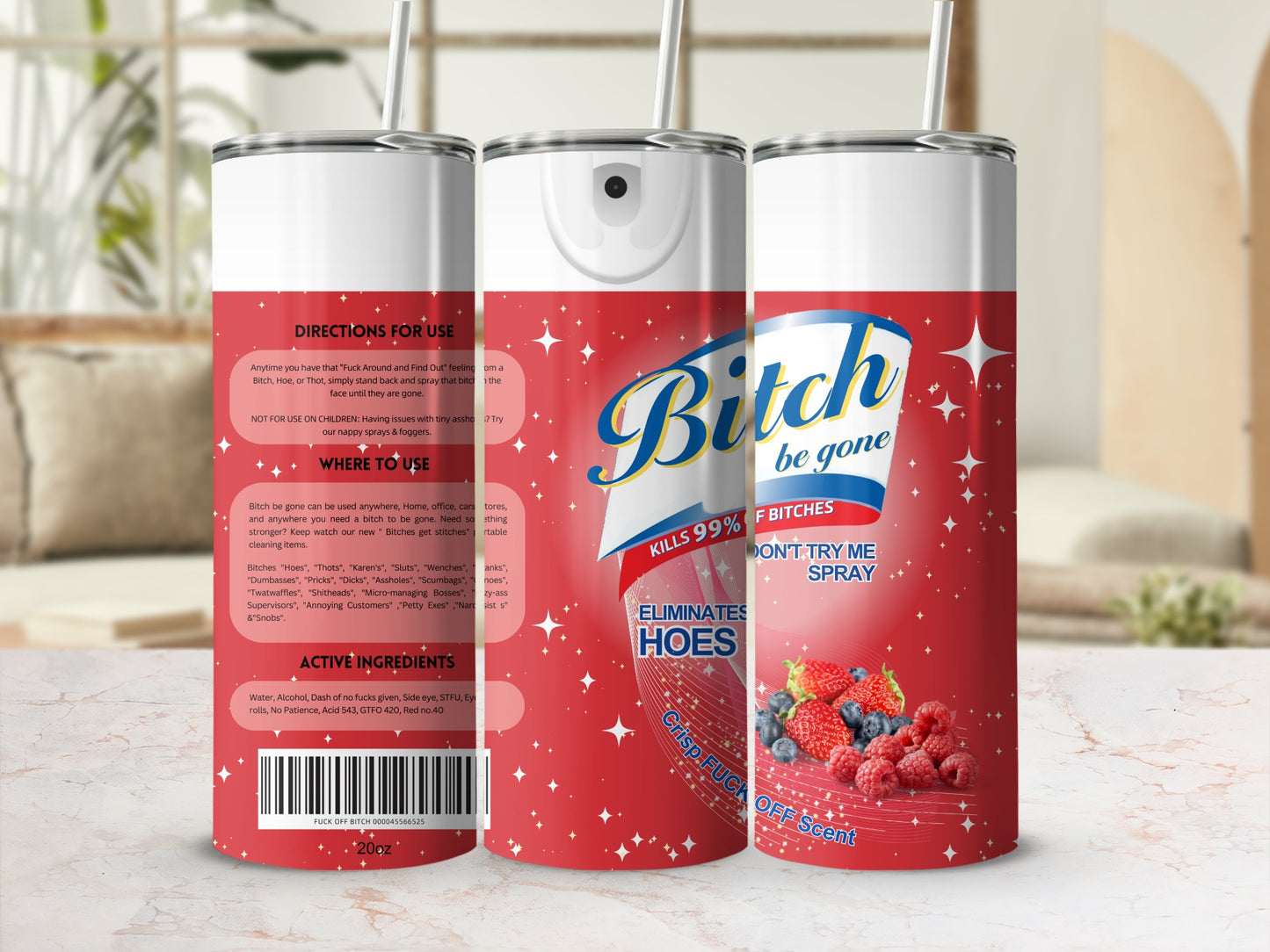 Bitch Be Gone Spray Kills 99 Percent of Bitches