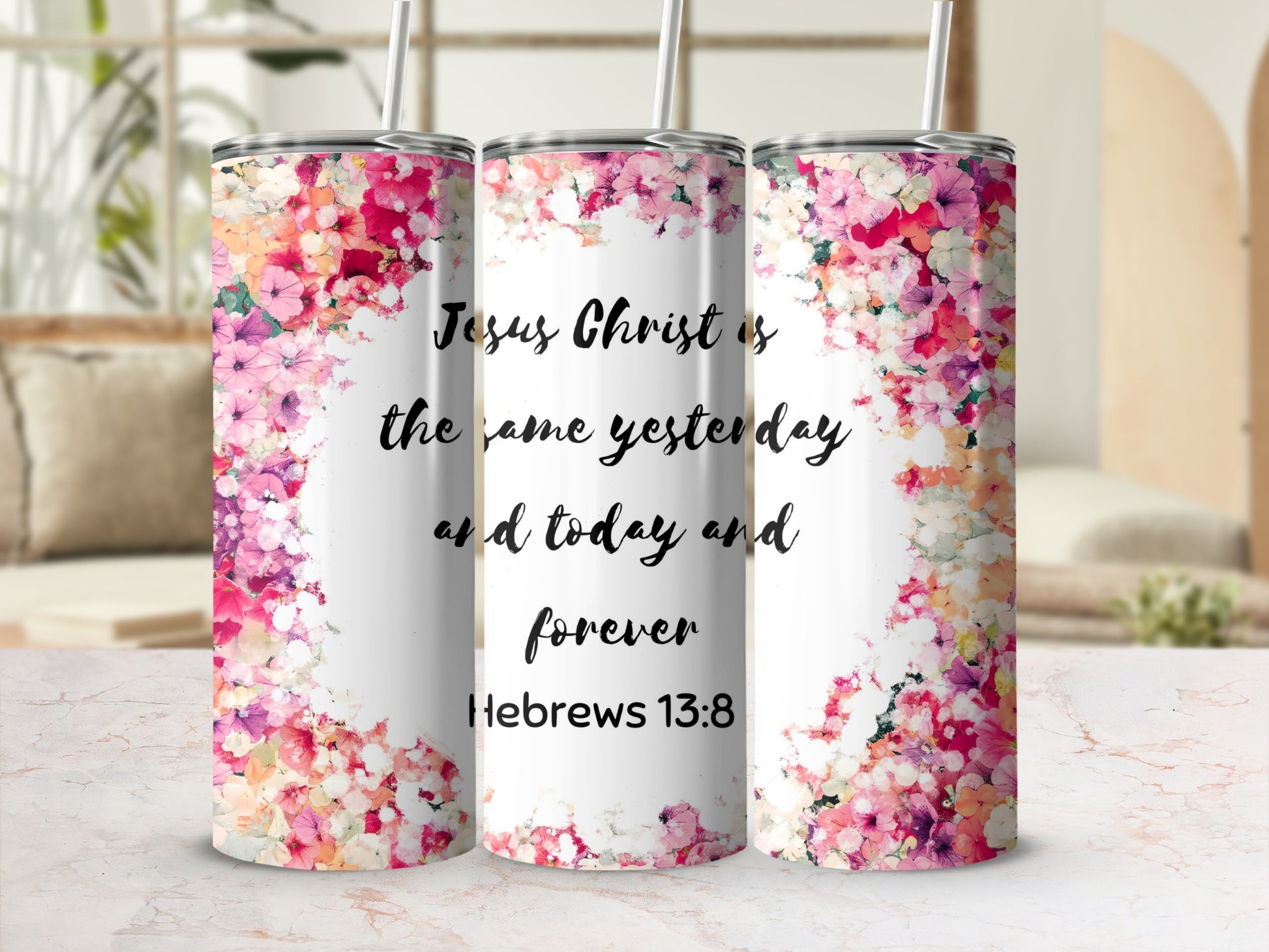 Inspirational Floral Hebrews 13:8 Tumbler