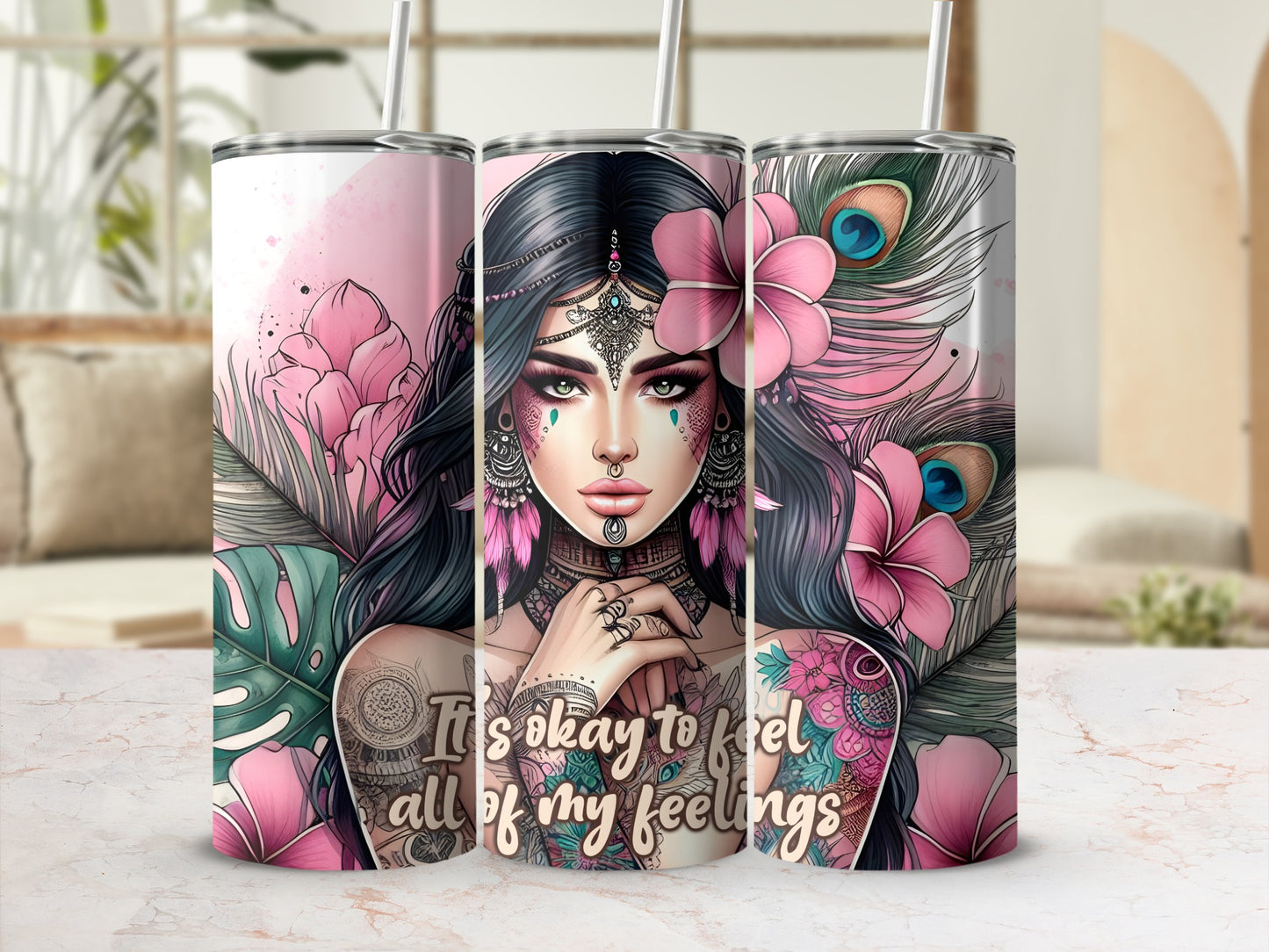 Tumbler with woman, peacock feathers, floral designs, and text "It's okay to feel all of my feelings."