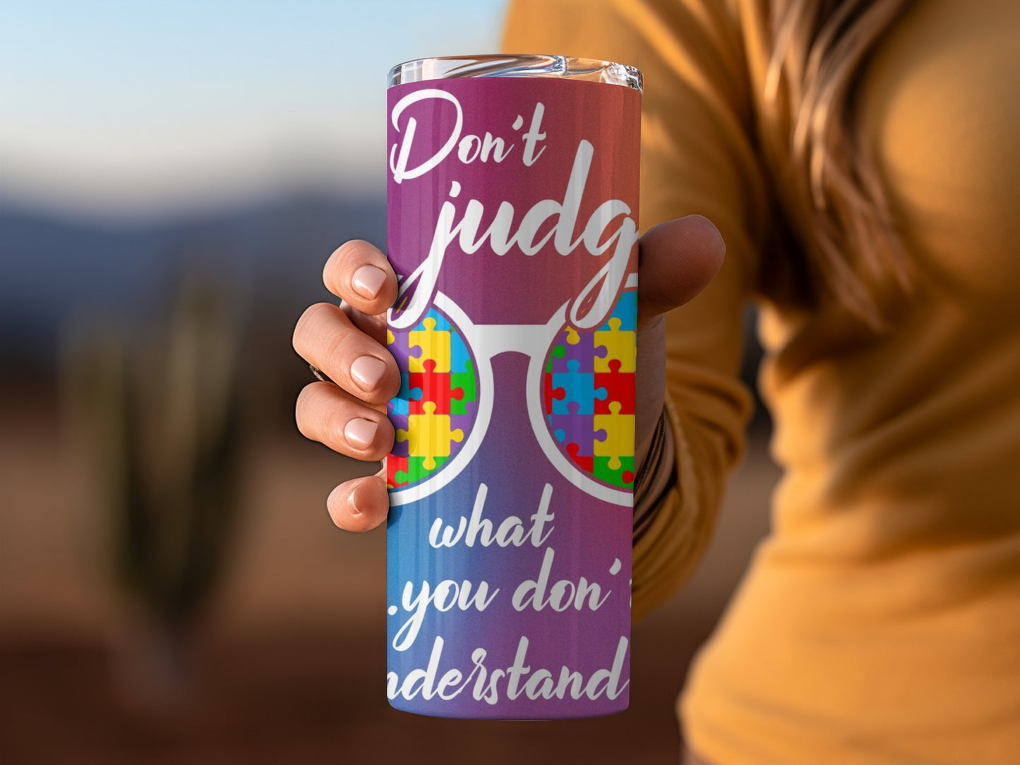 Don't Judge What You Don't Understand Tumbler