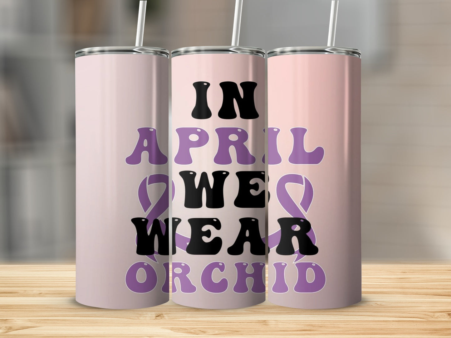 In April We Wear Orchid Tumbler with Straw