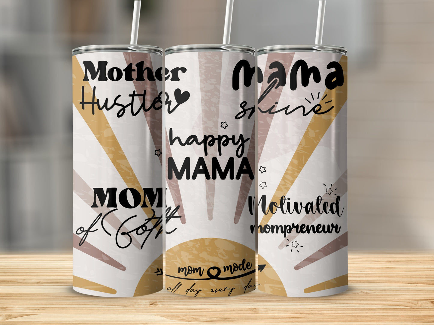 Mother Hustler Motivated Mompreneur Happy Mama Tumblers