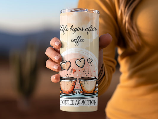Life Begins After Coffee Insulated Tumbler for On-the-Go