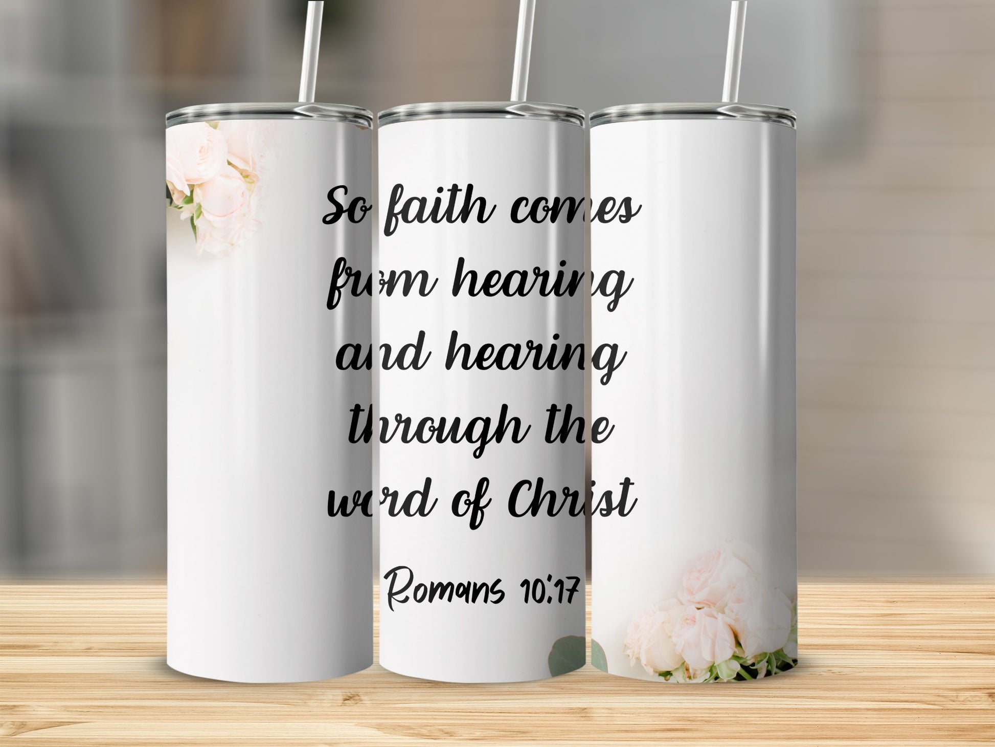 So Faith Comes From Hearing Romans 10:17 Tumbler
