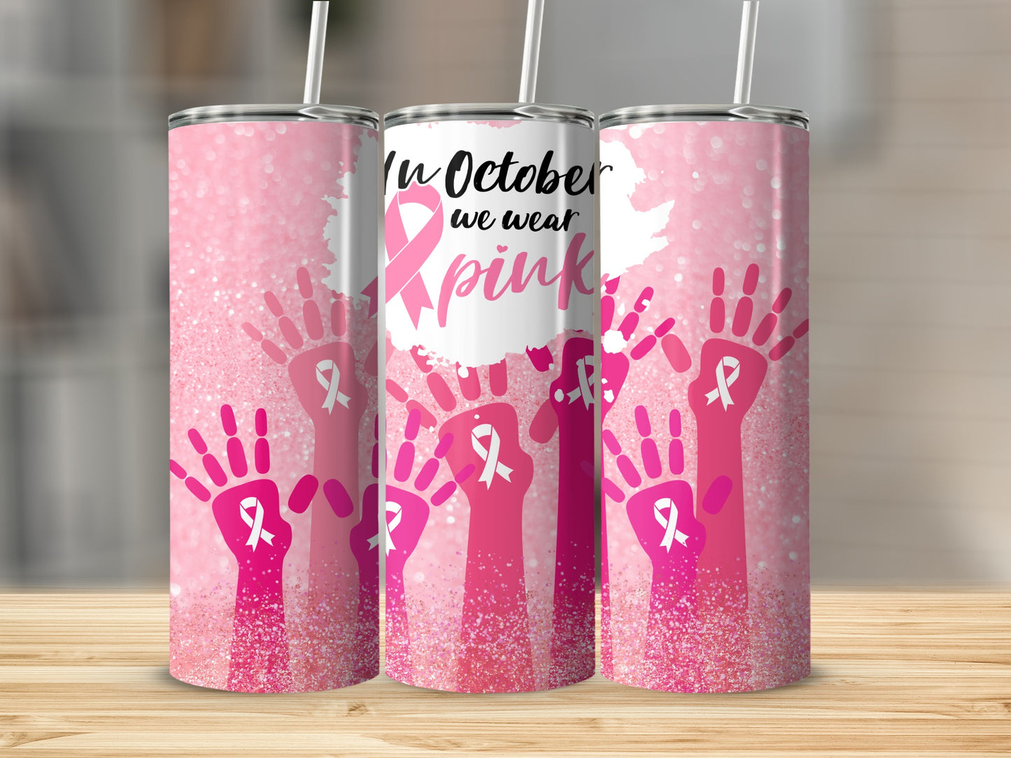 Pink glitter tumbler with "In October we wear pink" and hands graphics.