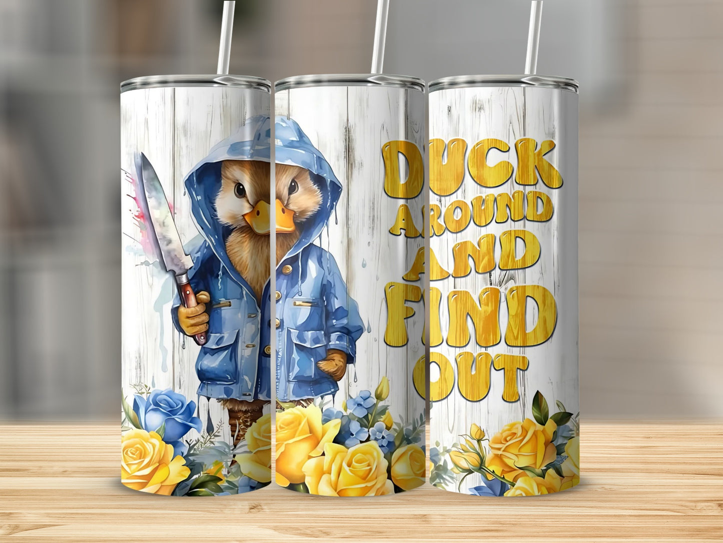 Duck Around And Find Out Design Tumbler Cup