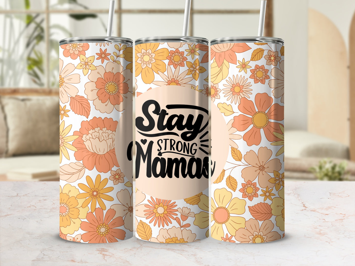 Stay Strong Mama Floral Pattern Skinny Tumbler