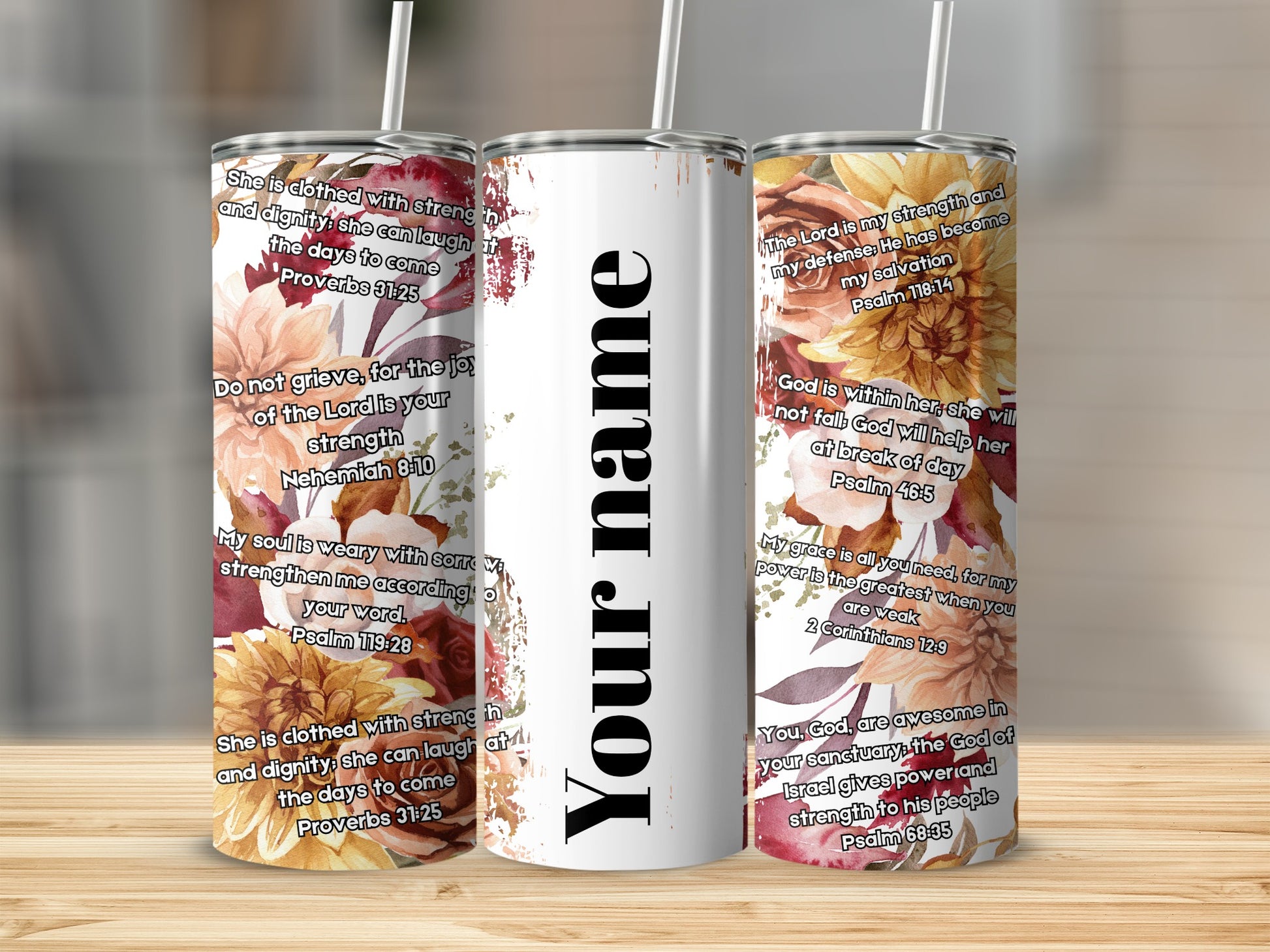 Custom Christian Quotes Floral Tumbler Cup