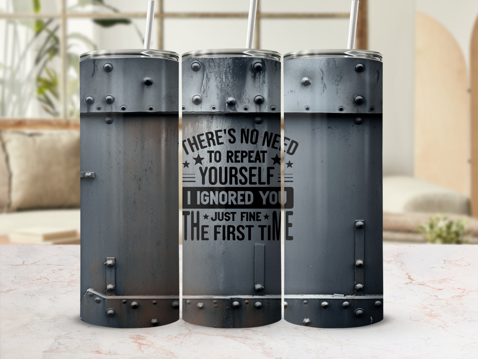 NO NEED TO REPEAT YOURSELF Ignored You Just Fine product type
sarcastic tumbler
funny quote cup
humor drinkware
ignored you gift
just fine mug
metal design cup
industrial style
rivet pattern art
unique drinkware
insulated tumbler
travel coffee mug
statement piece
gift for him
gift for her
birthday present
office humor
desk accessory
distressed metal
dark aesthetic mug
graphic print cup