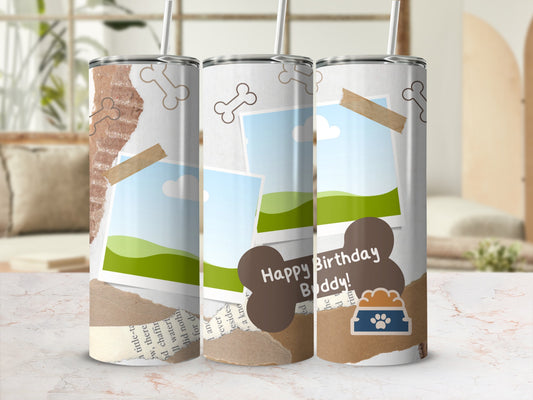 Three tumblers with torn paper, photo overlays, dog bones, and "Happy Birthday Buddy!" text.