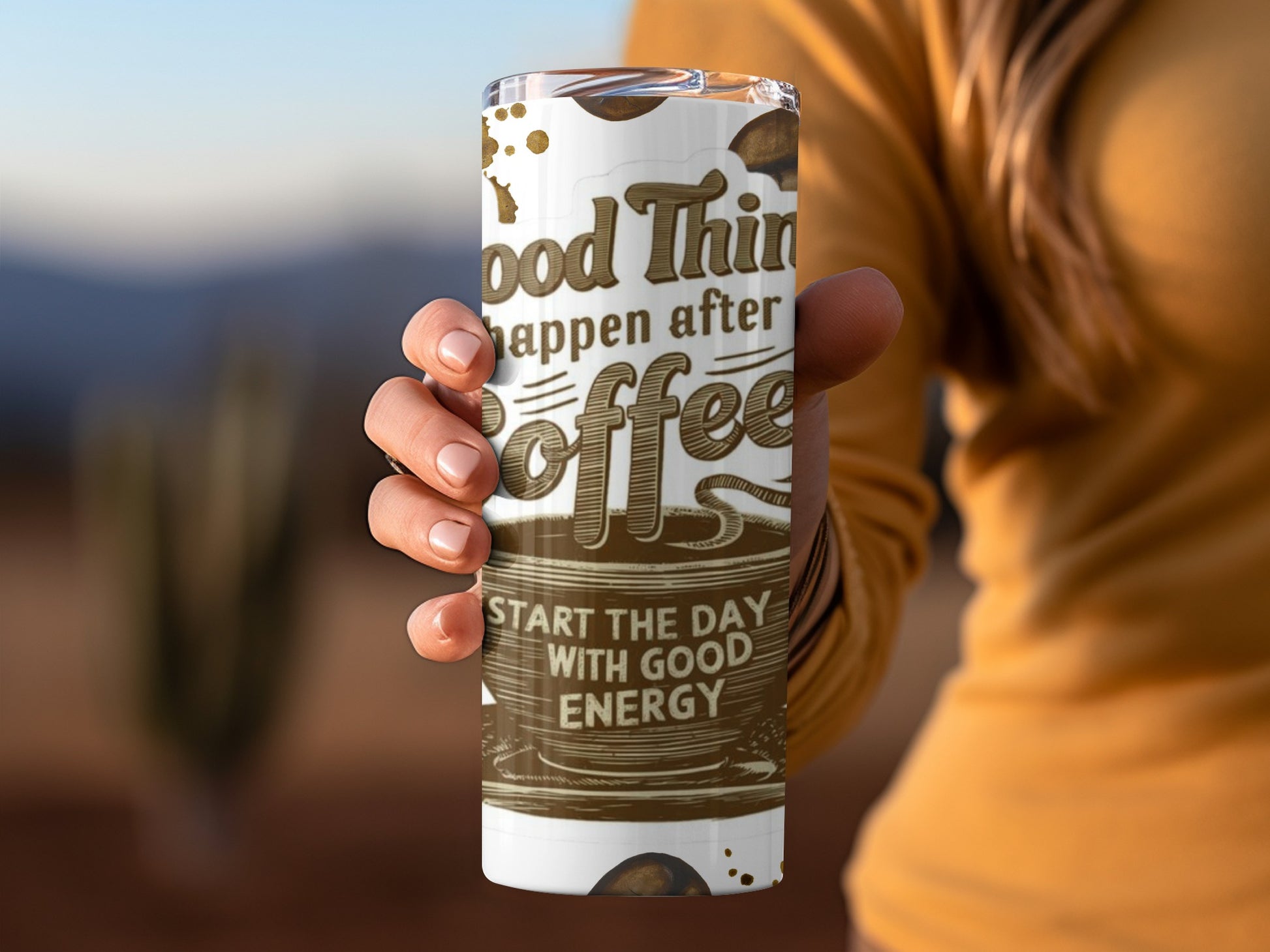 Good Things Happen After Coffee Tumbler Cup