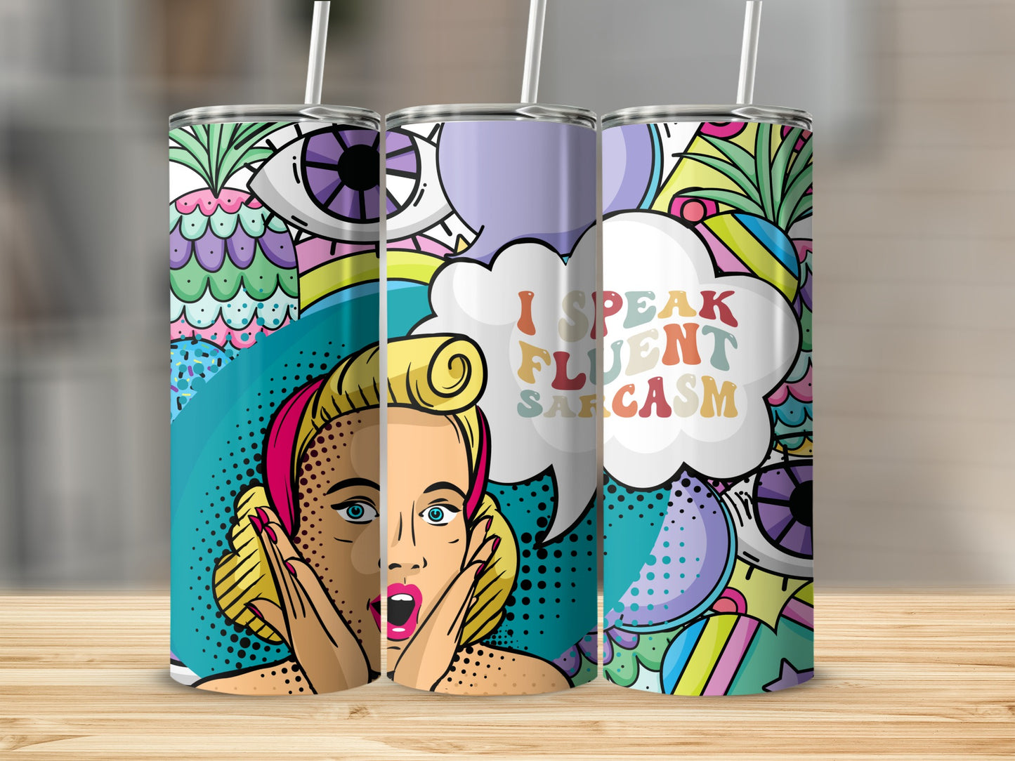 Bright Pop Art Design Sarcasm Quote Tumbler Cup