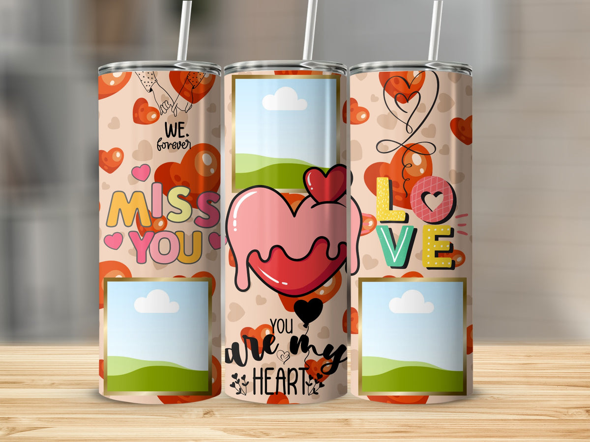 Three tumblers with Valentine's themes: "WE. forever", "MISS YOU", and "LOVE".
