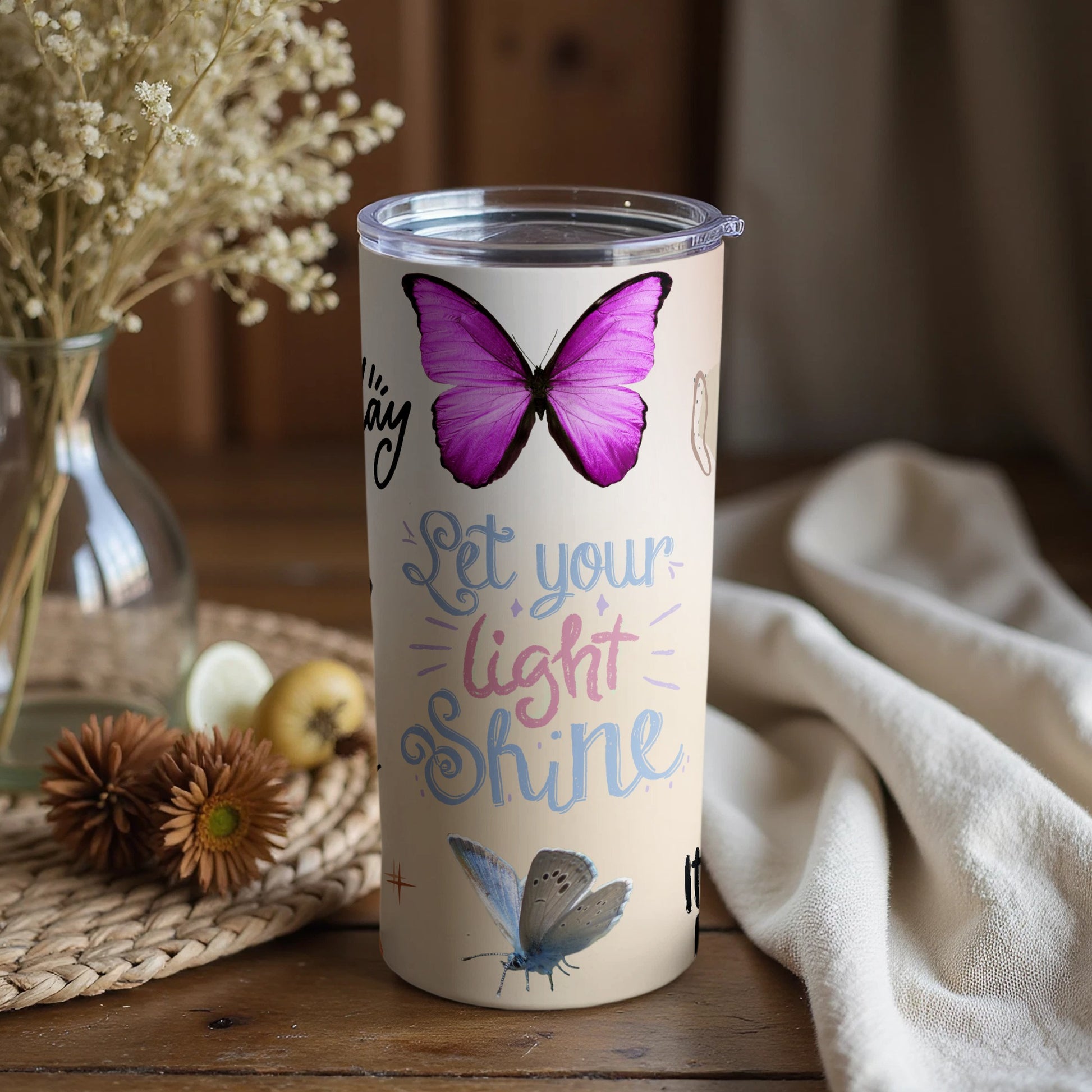 Inspirational Butterfly Print Let Your Light Shine tumbler