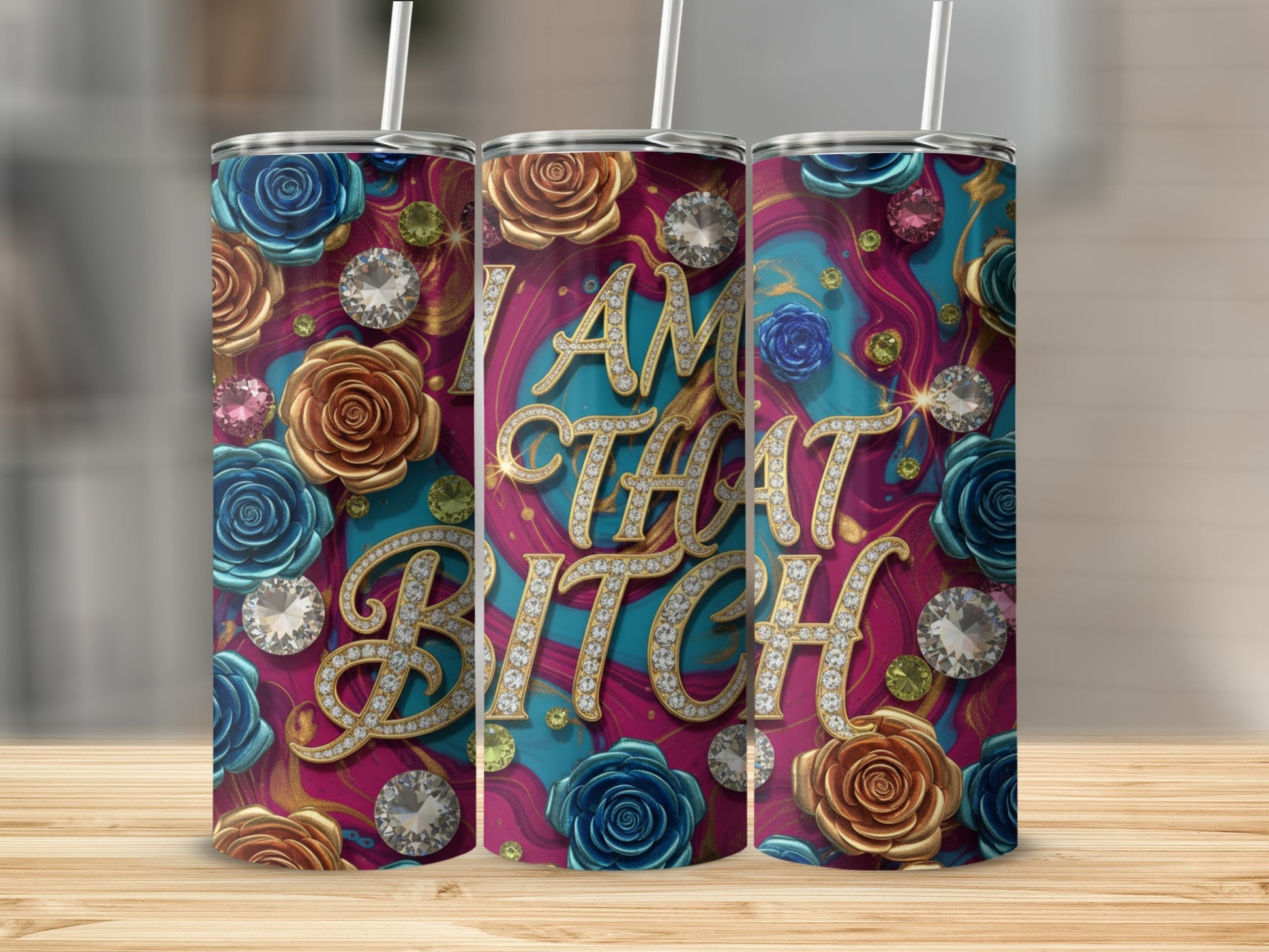 I AM THAT BITCH Floral Design Tumbler Cup