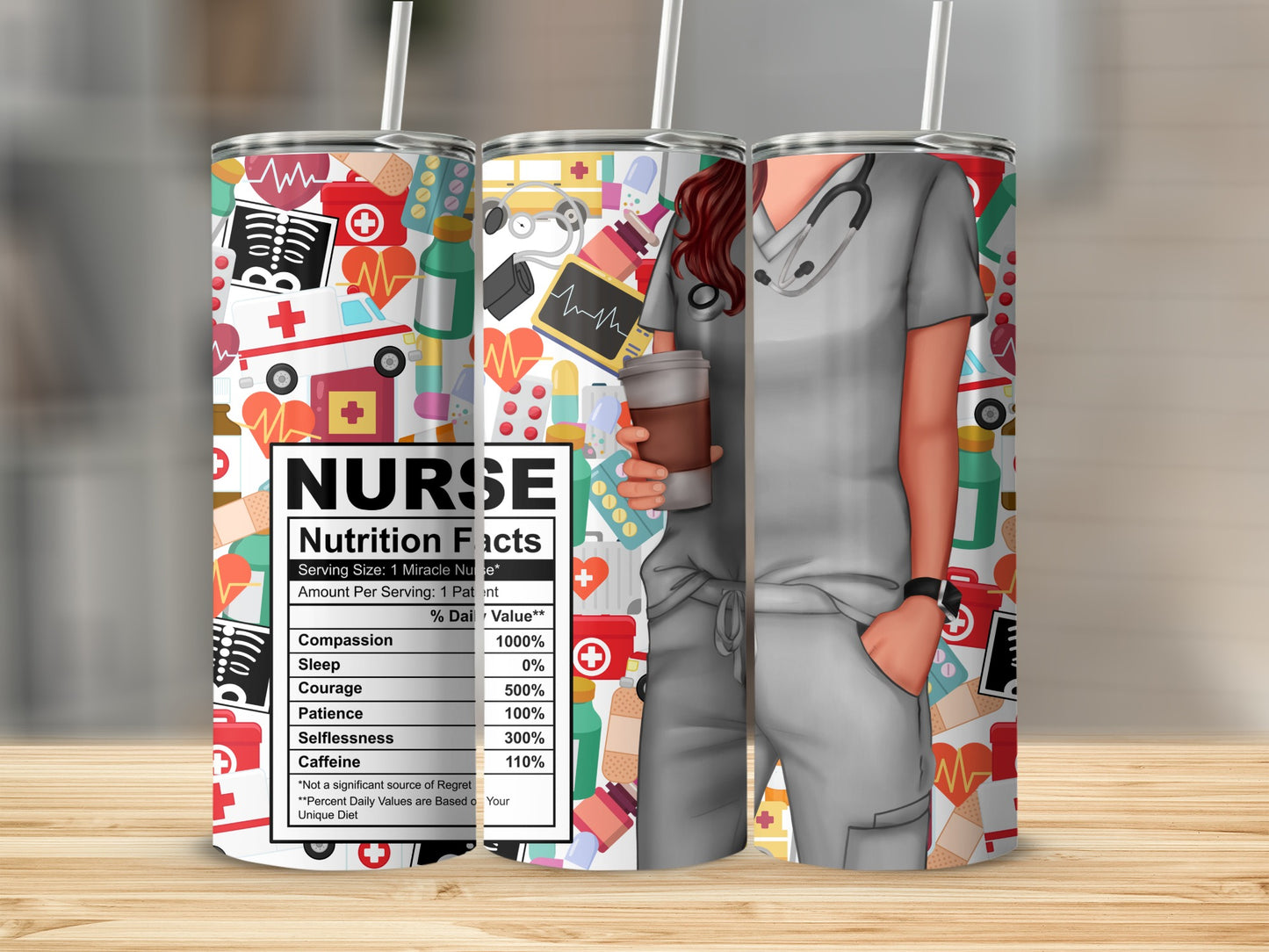 Nurse tumbler with "Nutrition Facts" label and medical-themed graphics.