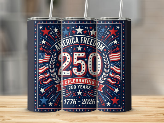 USA 250th anniversary tumbler with stars, stripes, and "America Freedom 1776-2026".