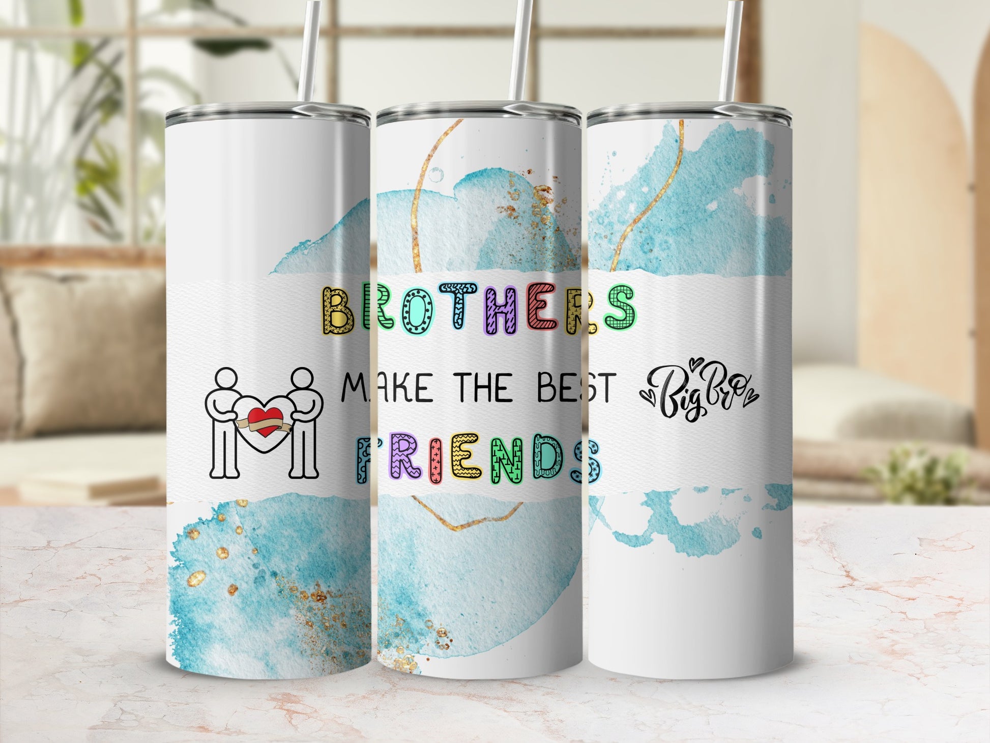 Brothers Make the Best Friends Tumbler Cup
