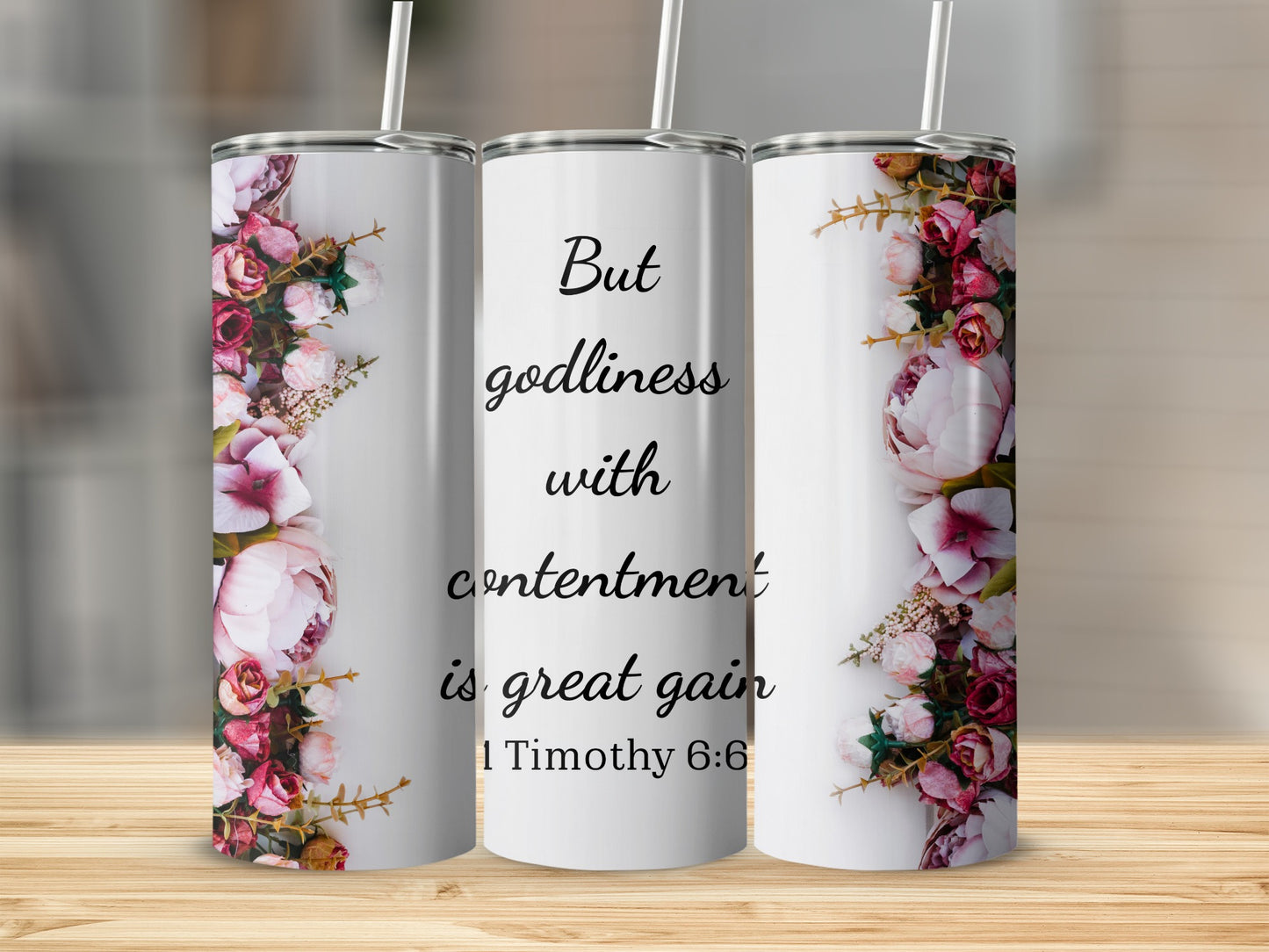 Inspirational Quote Floral 20oz Tumbler Cup