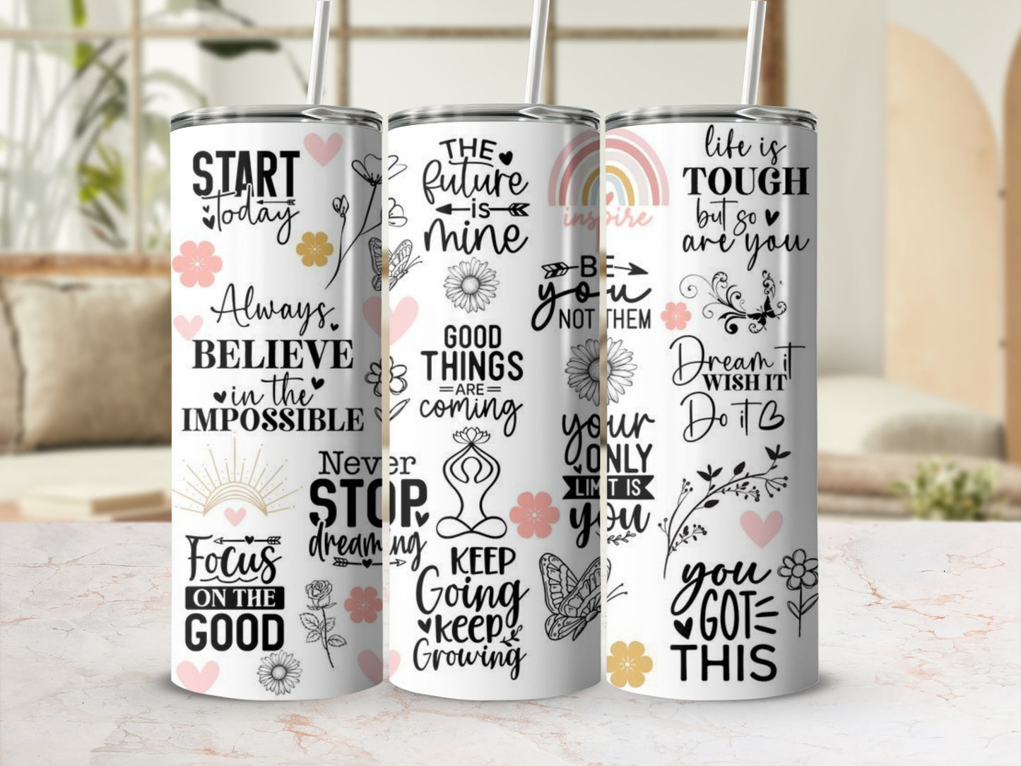 Motivational Quotes White Tumbler with Straw Cup
