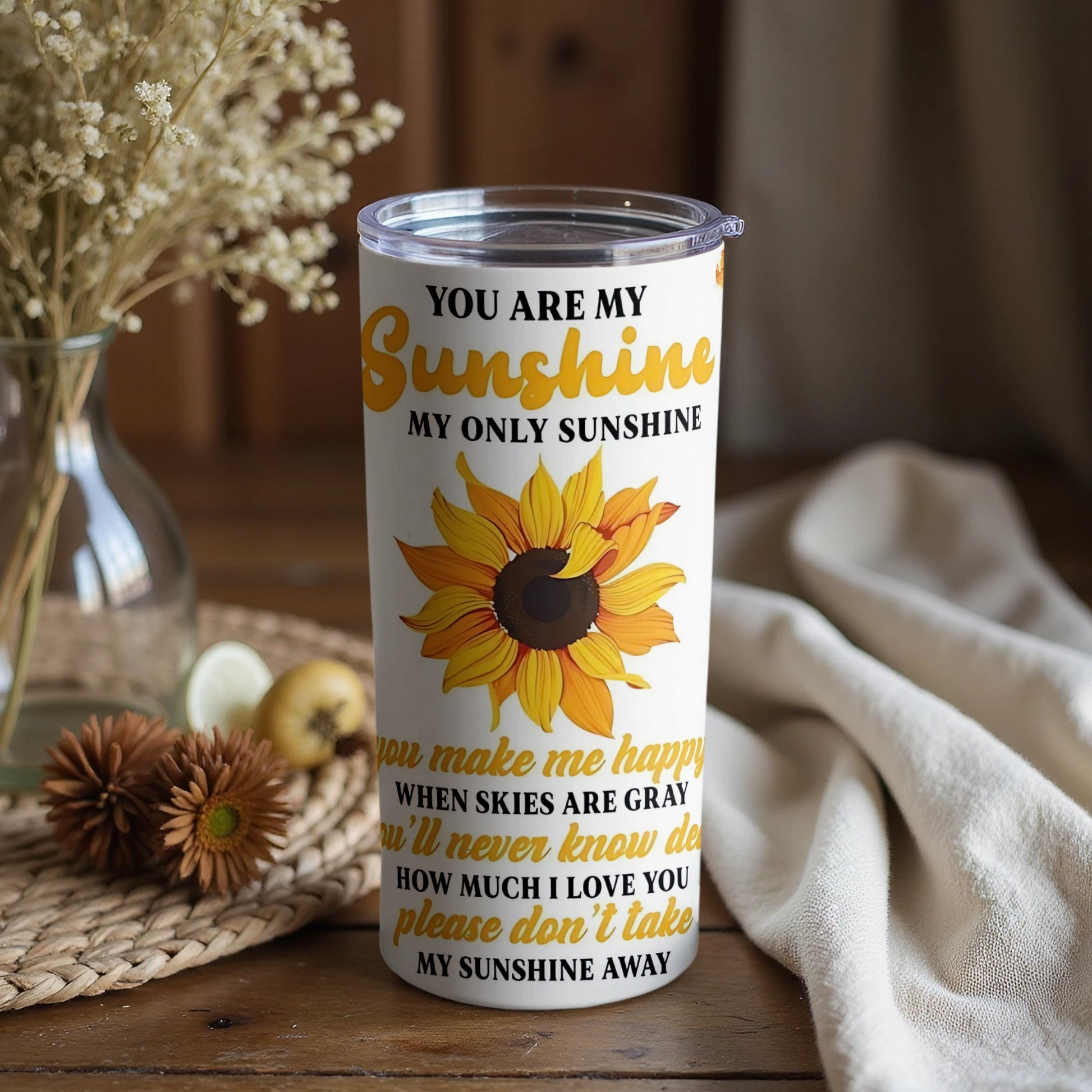 You Are My Sunshine Insulated Travel Tumbler Cup