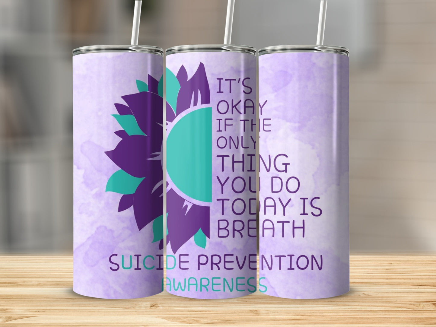 Suicide Prevention Awareness Motivational Quote Tumbler