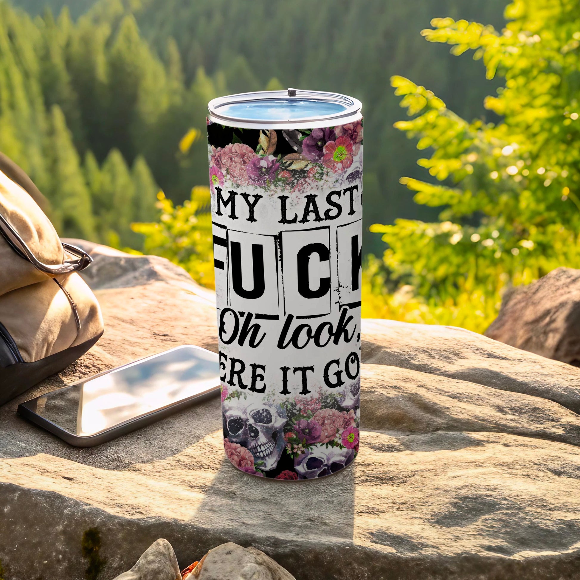 MY LAST FUCK Oh look HERE IT GO Floral Skulls Tumbler product type