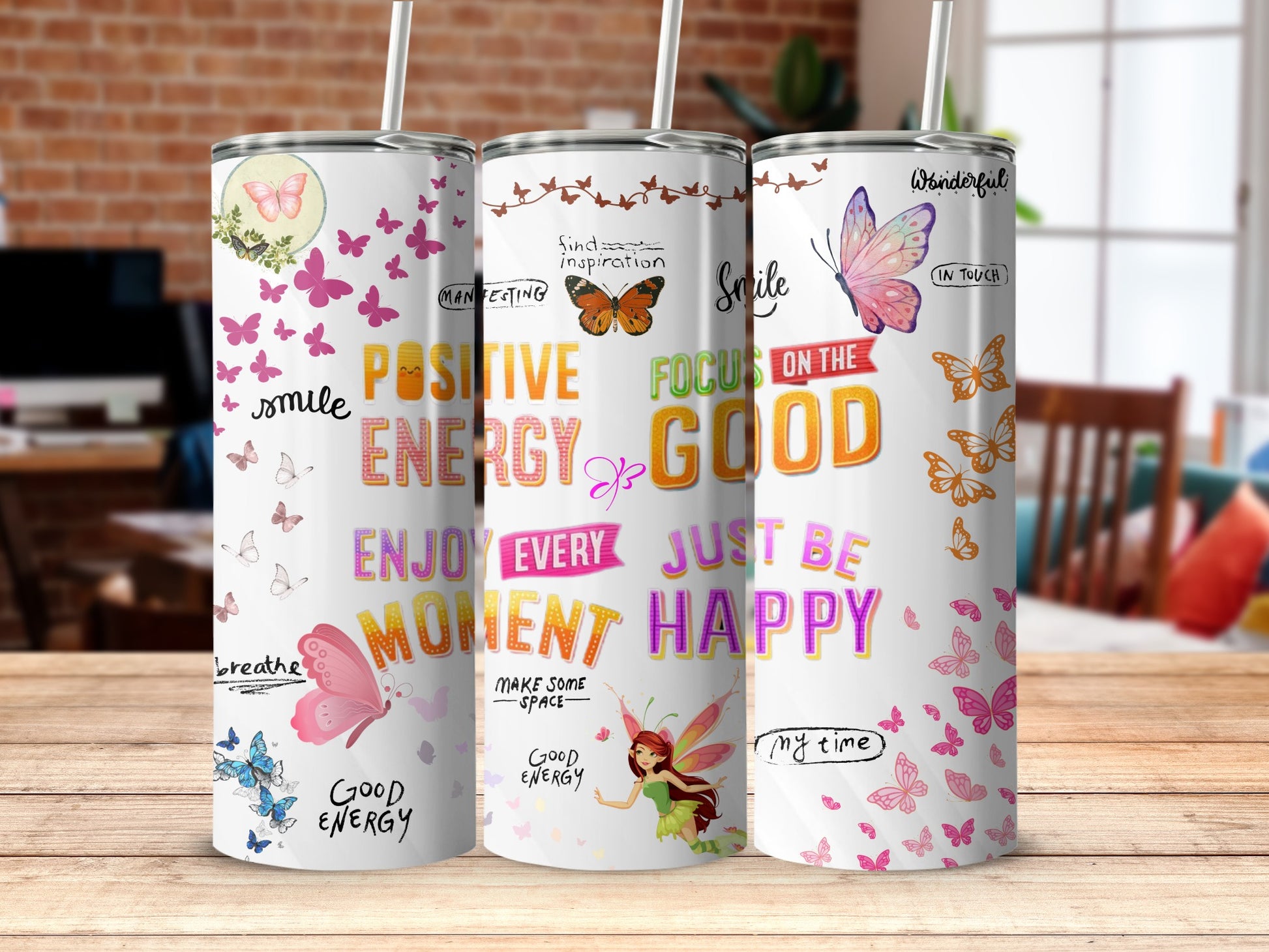 Inspirational Quotes and Butterfly Design Tumbler