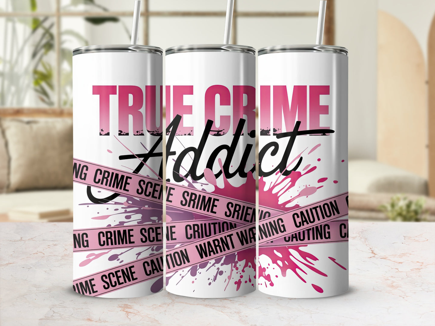 Tumbler with "TRUE CRIME Addict" and crime scene tape design.