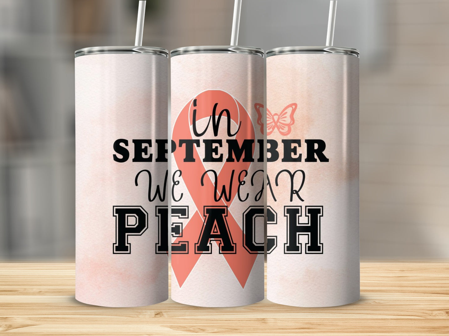In September We Wear Peach Awareness Tumbler
