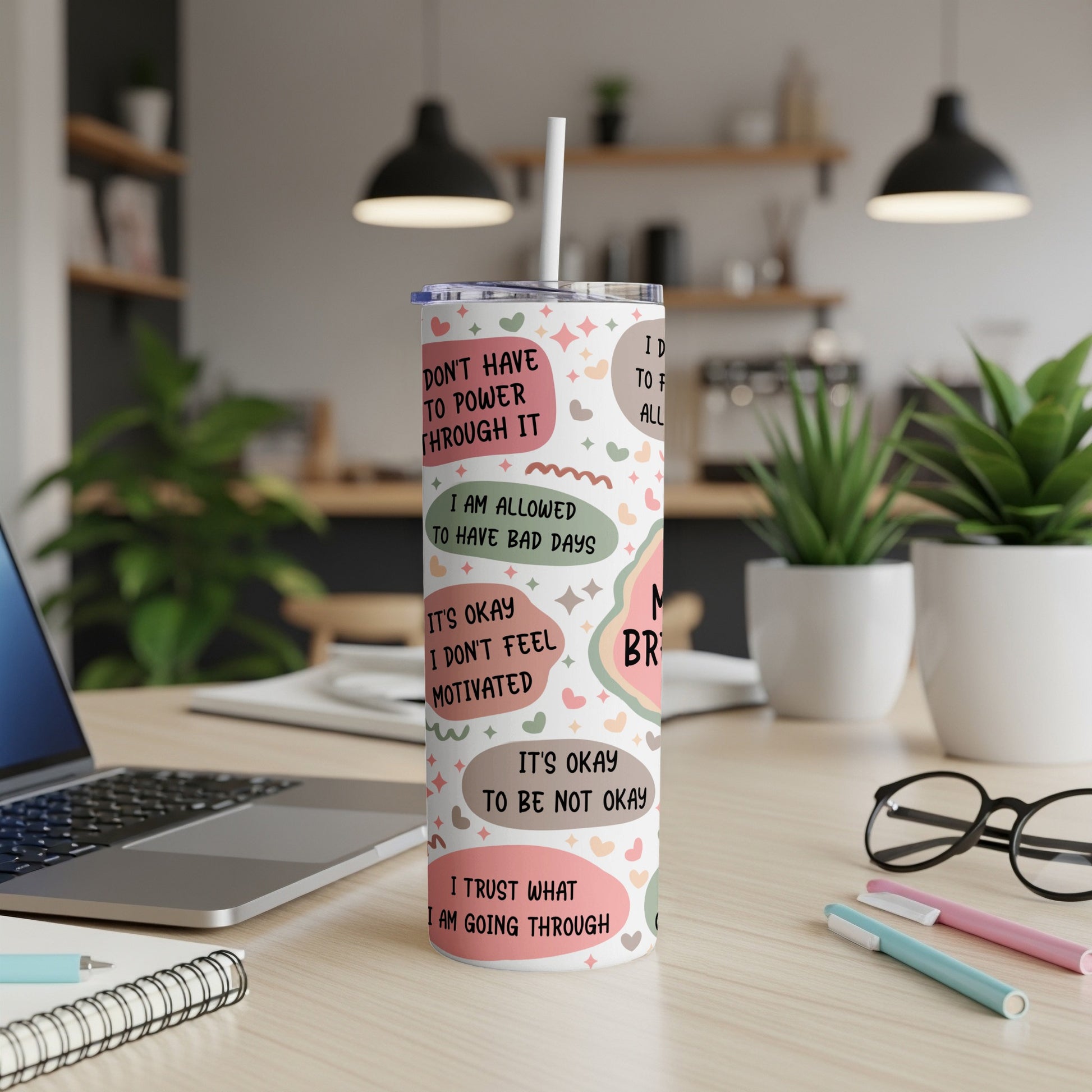 Tumbler with positive affirmations about managing bad days.