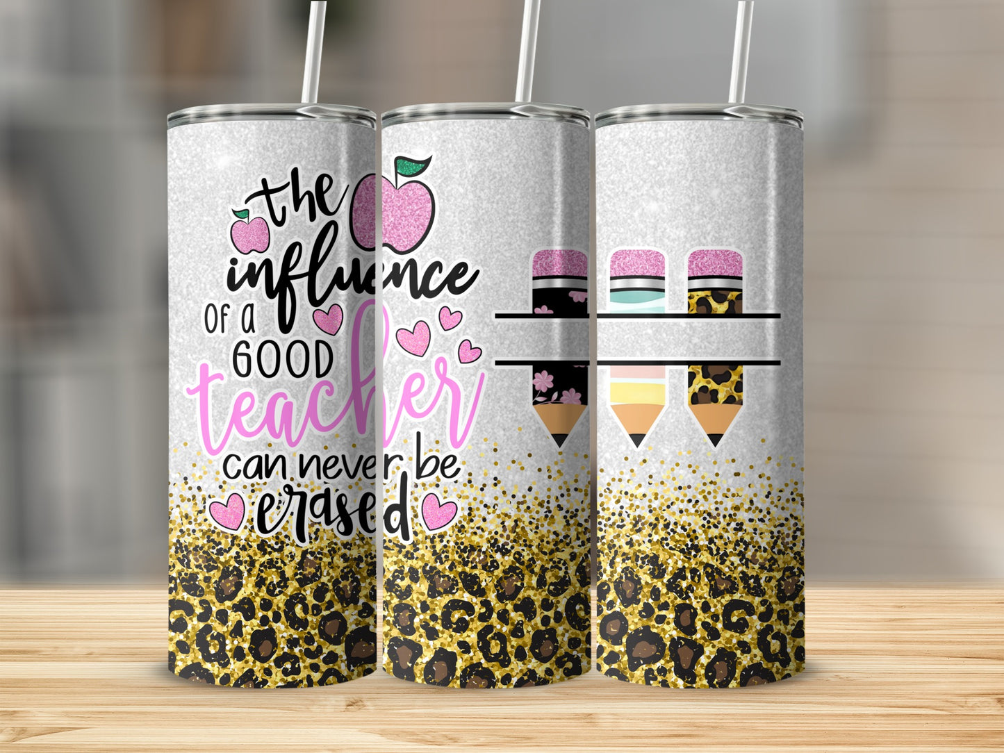 30oz tumbler with leopard print and text "the influence of a good teacher can never be erased".