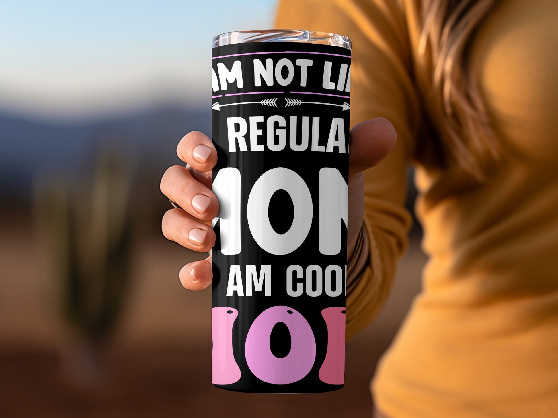 I Am Not Like Regular Mom I Am Cool Insulated Tumbler