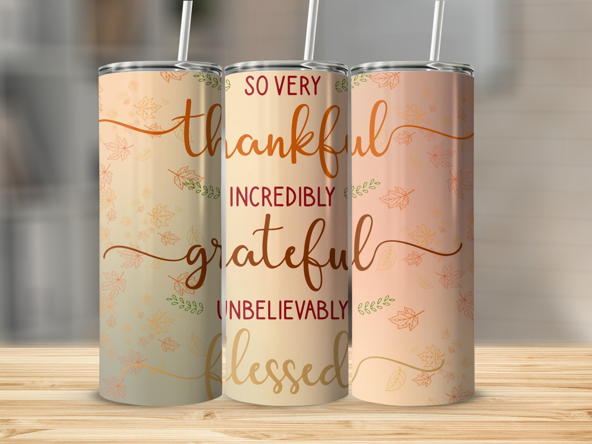 So Very Thankful Grateful Unbelievably Blessed Tumblers