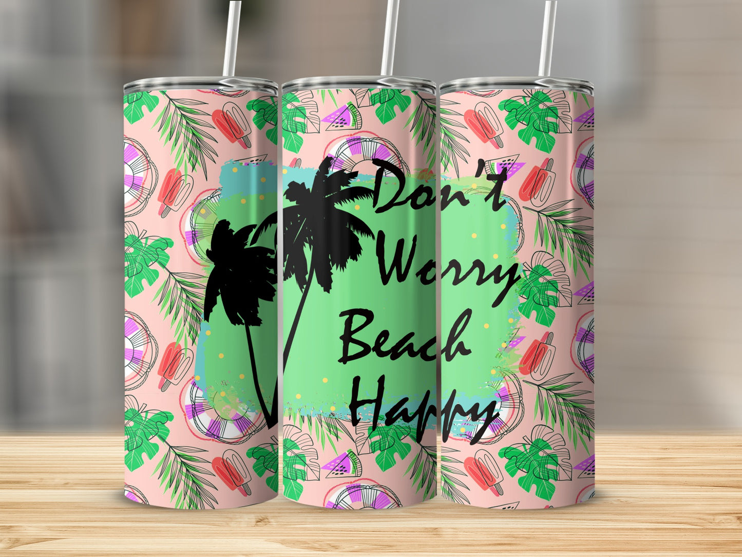 Pink tumbler with palm trees, beach icons, and text "Don't Worry Beach Happy".