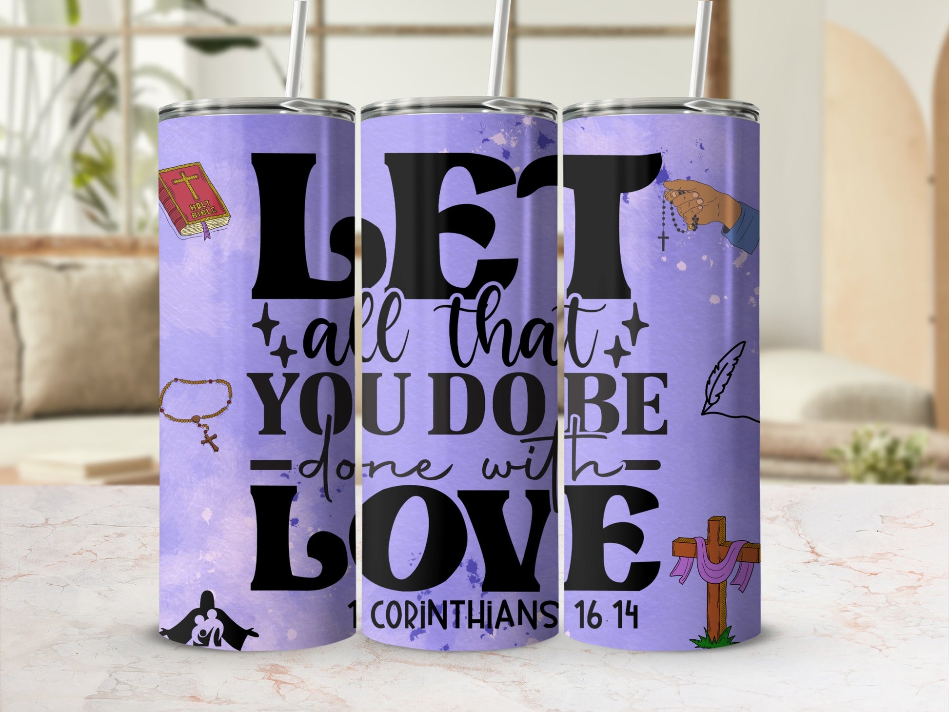 Inspirational 1 Corinthians 16 14 Travel Mug