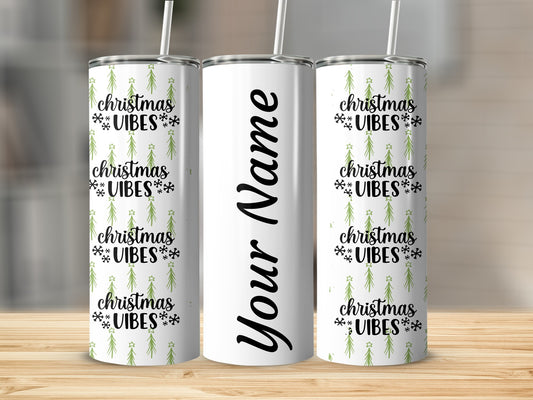 Personalized Christmas Vibes Tumbler Holiday Gift