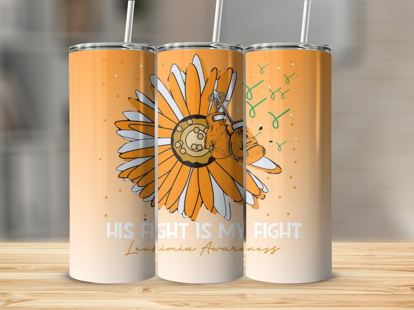 Leukemia Awareness His Fight is My Fight tumbler