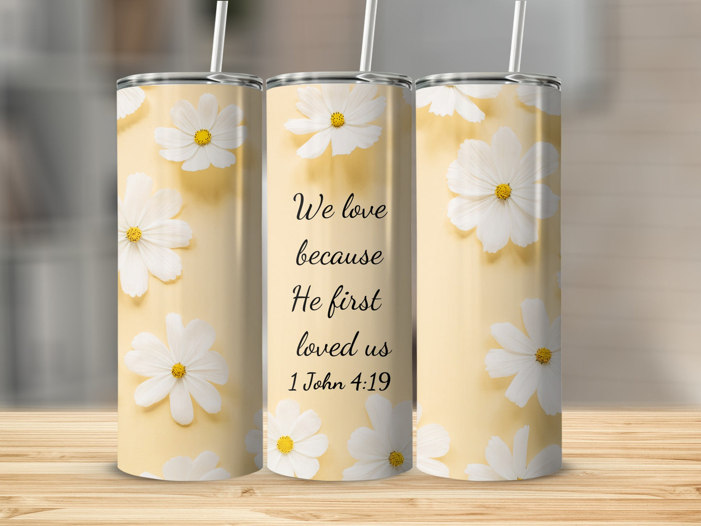 Floral Tumblers with 1 John 4:19 Inspirational Quote