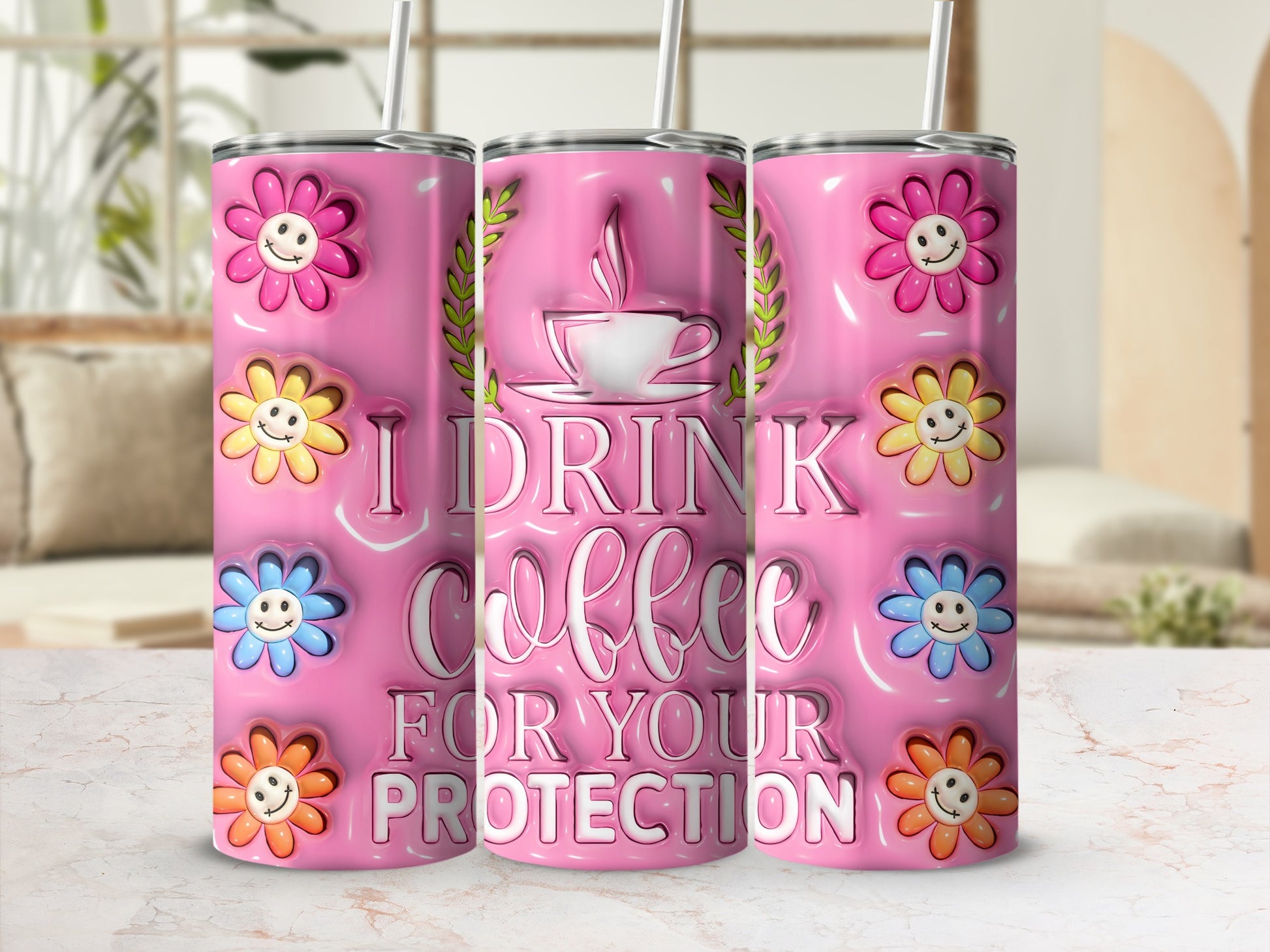 I Drink Coffee For Your Protection Smiling Flowers product type