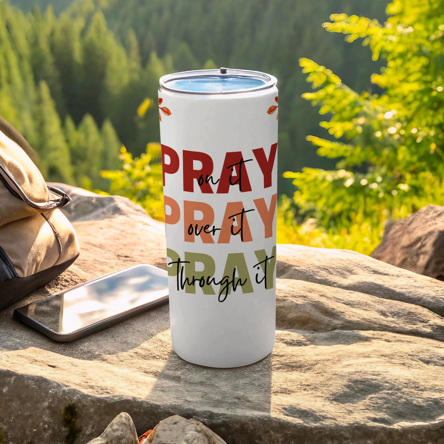 Pray On It Pray Over It Pray Through It Tumbler product type
