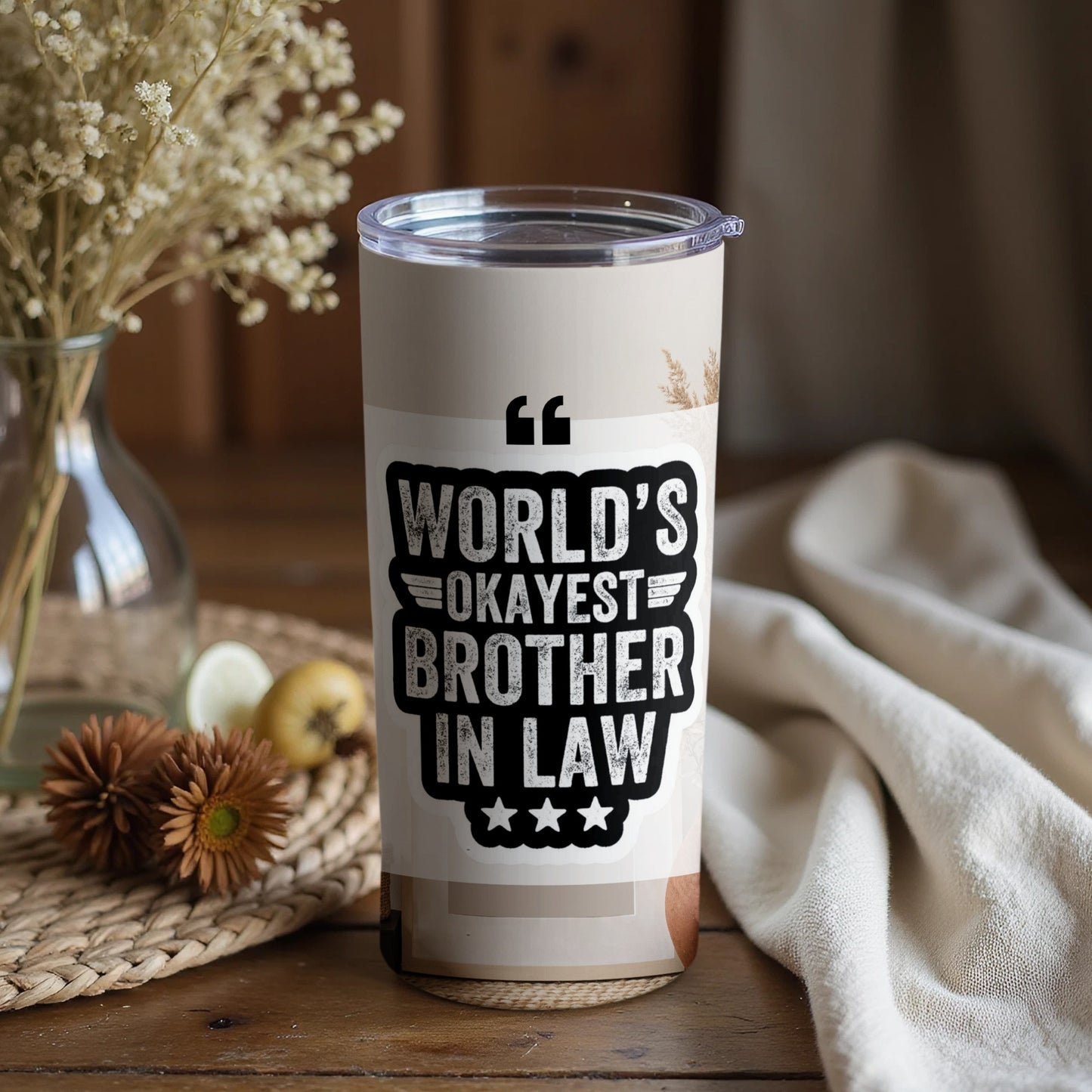 World's Okayest Brother In Law Travel Tumbler
