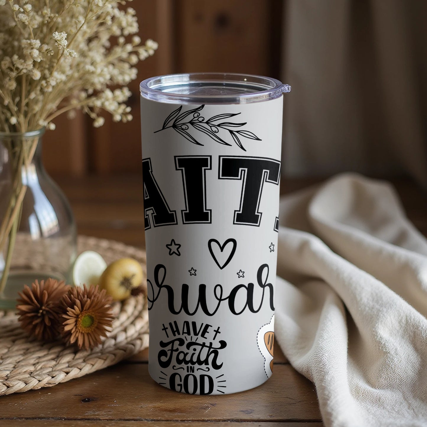 Faith in God Inspirational Tumbler