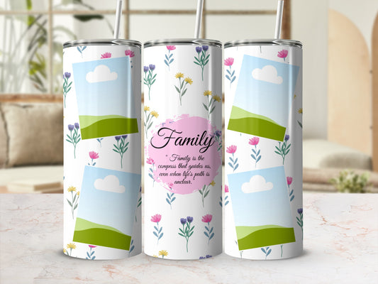 Tumbler with floral pattern and "Family" quote in pink circle.
