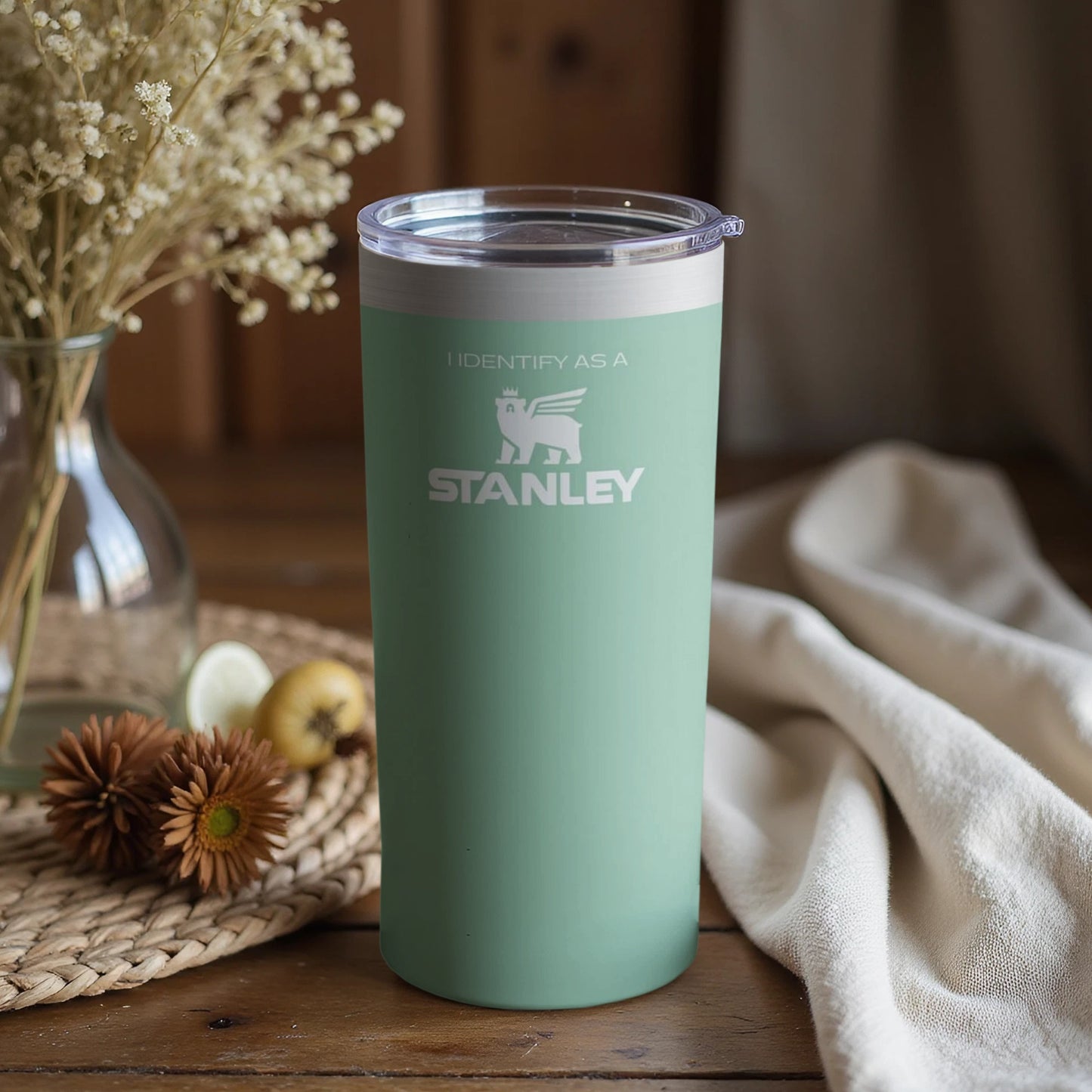 I Identify As A Stanley Green Tumbler Product
