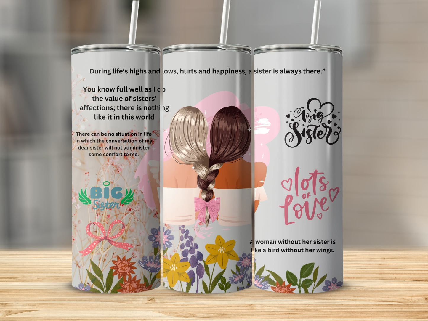 Cute Floral Sisters Quote Tumbler Design for Family